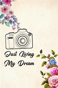 Just Living My Dream