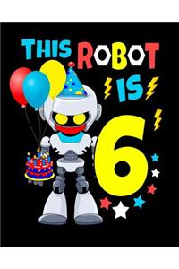 This Robot Is 6