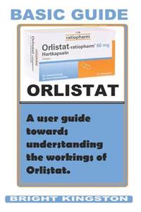 Basic Guide Orlistat