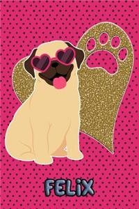 Pug Life Felix