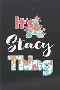 It's Stacy Thing