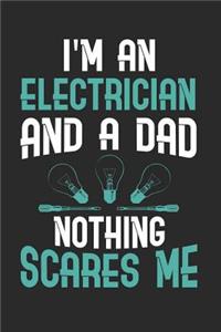 I'm An Electrician And A Dad Nothing Scares Me