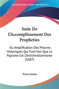 Suite De L'Accomplissement Des Propheties