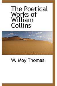 The Poetical Works of William Collins