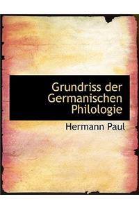 Grundriss Der Germanischen Philologie