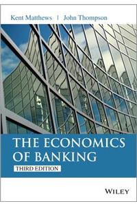 Economics of Banking 3e