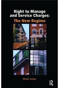 Right to Manage & Service Charges