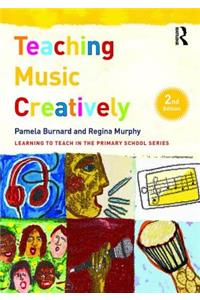 Teaching Music Creatively