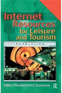 Internet Resources for Leisure and Tourism