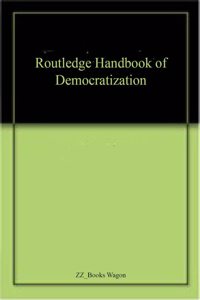 Routledge Handbook of Democratization