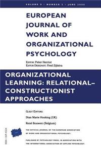 Organizational Learning: Relational-Constructionist Approaches