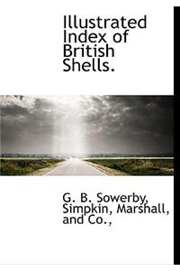Illustrated Index of British Shells.