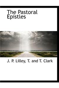 The Pastoral Epistles