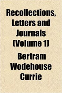 Recollections, Letters and Journals (Volume 1)