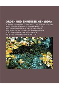 Orden Und Ehrenzeichen (Ddr)