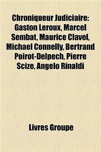 Chroniqueur Judiciaire