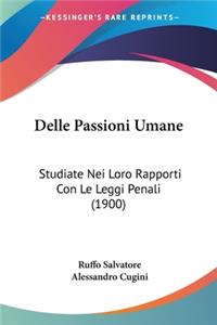 Delle Passioni Umane