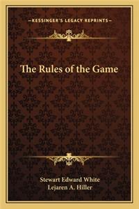 The Rules of the Game
