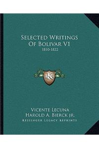 Selected Writings of Bolivar V1