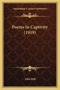 Poems in Captivity (1919)