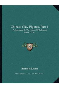 Chinese Clay Figures, Part 1