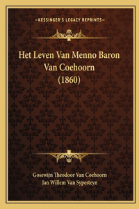 Het Leven Van Menno Baron Van Coehoorn (1860)