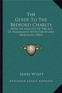 Guide To The Bedford Charity