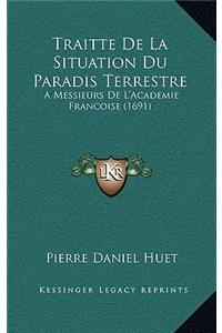 Traitte de La Situation Du Paradis Terrestre