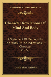 Character Revelations Of Mind And Body