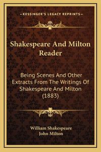 Shakespeare And Milton Reader