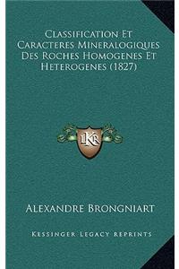 Classification Et Caracteres Mineralogiques Des Roches Homogenes Et Heterogenes (1827)