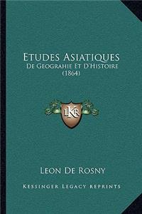 Etudes Asiatiques