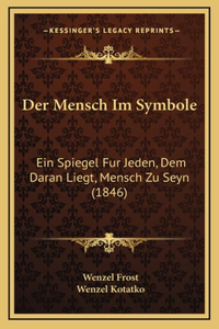 Der Mensch Im Symbole