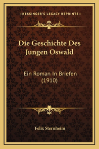 Die Geschichte Des Jungen Oswald