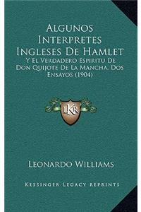 Algunos Interpretes Ingleses De Hamlet