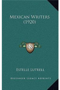 Mexican Writers (1920)