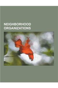 Neighborhood Organizations