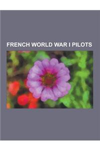 French World War I Pilots