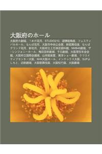 Da B N F Noh Ru: Da B N F No Ju Ch Ng, Umeda Hu Yue, Studio210, DAO Dun K Ji O Zuo, Fesutibaruh Ru, Nanba Hu Yue