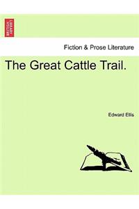 Great Cattle Trail.