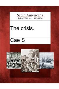 The Crisis.