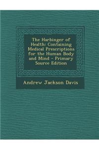 Harbinger of Health