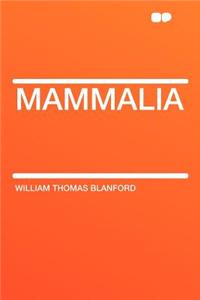 Mammalia