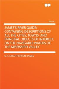 James's River Guide