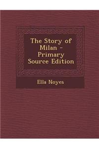 The Story of Milan