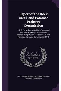 Report of the Rock Creek and Potomac Parkway Commission