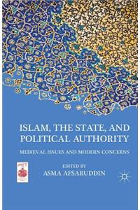 Islam, the State, and Political Authority