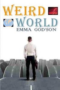 Weird World