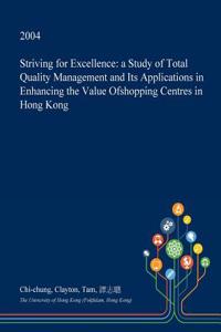 Striving for Excellence