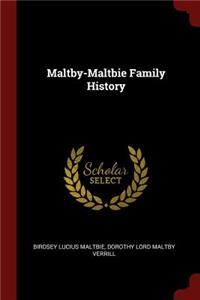 Maltby-Maltbie Family History